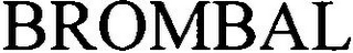 BROMBAL