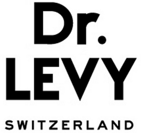 DR. LEVY SWITZERLAND