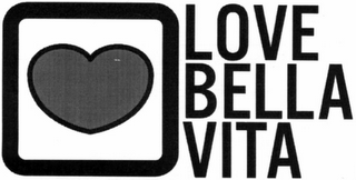 LOVE BELLA VITA