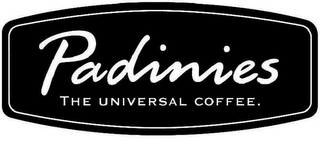 PADINIES THE UNIVERSAL COFFEE.