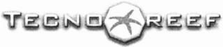 TECNO REEF