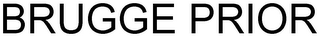 BRUGGE PRIOR