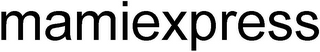 MAMIEXPRESS