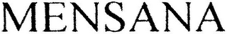 MENSANA
