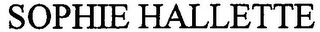 SOPHIE HALLETTE