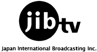 JIB TV JAPAN INTERNATIONAL BROADCASTINGINC.