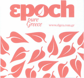 EPOCH PURE GREECE WWW.ELGEA.COM.GR