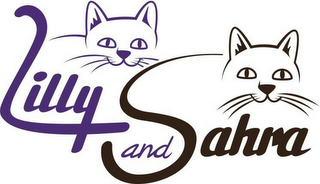 LILLY AND SAHRA