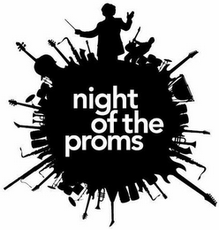 NIGHT OF THE PROMS