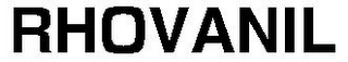 RHOVANIL