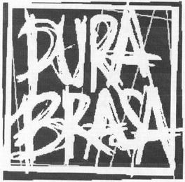 PURA BRASA