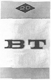 BT 20