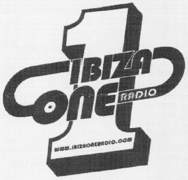 1 IBIZA ONE RADIO WWW.IBIZAONERADIO.COM