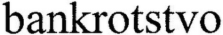 BANKROTSTVO
