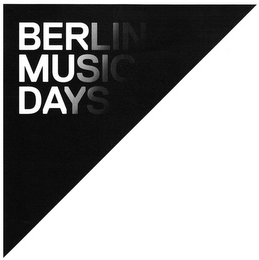 BERLIN MUSIC DAYS