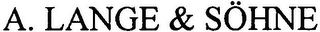 A. LANGE & SÖHNE