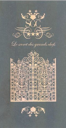 SGC LE SECRET DES GRANDS CHEFS