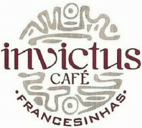 INVICTUS CAFÉ FRANCESINHAS