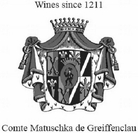 COMTE MATUSCHKA DE GREIFFENCLAU WINES SINCE 1211