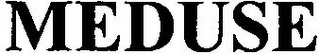 MEDUSE