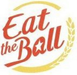 EAT THE BALL