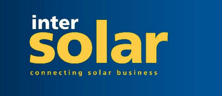 INTER SOLAR CONNECTING SOLAR BUSINESS