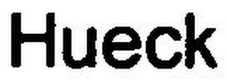 HUECK