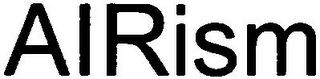 AIRISM
