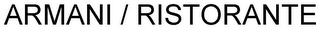 ARMANI / RISTORANTE