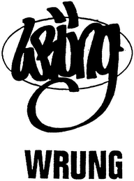 WRÜNG WRUNG