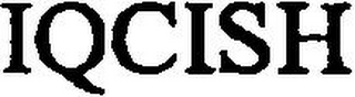 IQCISH