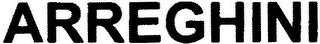 ARREGHINI