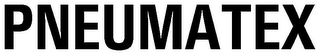 PNEUMATEX