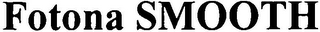 FOTONA SMOOTH