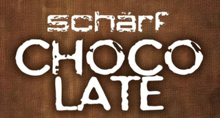 SCHÄRF CHOCO LATE