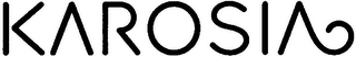 KAROSIA