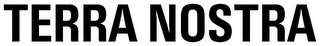 TERRA NOSTRA