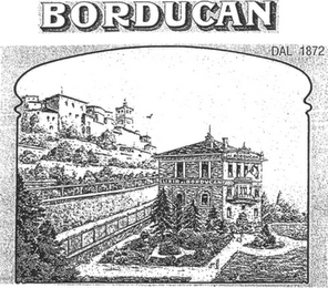 BORDUCAN DAL 1872