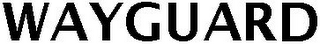 WAYGUARD