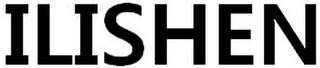 ILISHEN