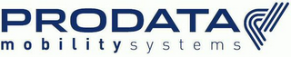PRODATA MOBILITYSYSTEMS