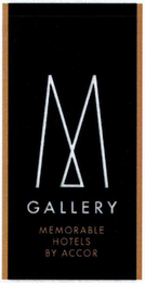 M GALLERY MEMORABLE HOTELS BY ACCOR