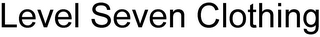 LEVEL SEVEN CLOTHING