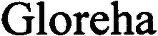 GLOREHA