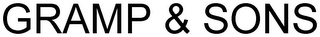 GRAMP & SONS