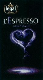 LEGAL L'ESPRESSO SENSUALE