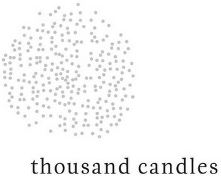THOUSAND CANDLES