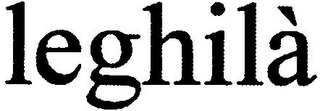 LEGHILÀ