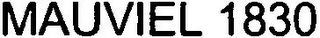 MAUVIEL 1830