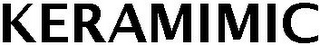 KERAMIMIC